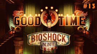 МАХАЧ В КЛУБЕ "ДОБРЫЙ ЧАС" ★ BioShock Infinite #13