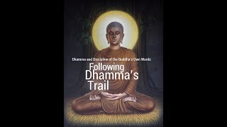 Following Dhamma's Trail Vol.1