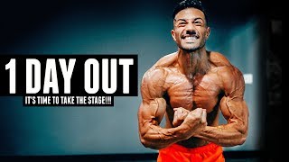 TIME TO STEP ON STAGE | ONE DAY OUT FROM MY PHYSIQUE COMPETITION