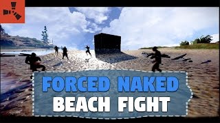 Forced Naked Beach Fight | Rust Co-op Survival