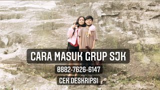CARA MASUK GRUP WA SJK - LIVE