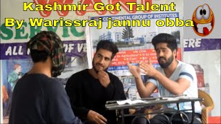#01|| Kashmir Got Talent Funny Comedy Video By Jannu Obba.