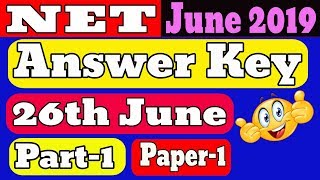 {Part-1}Answer Key of NET Paper-1 26th June 2019 | Match with your Recorded Response | Must Watch