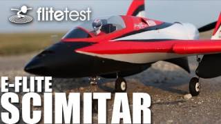 Flite Test - E-Flite Scimitar - REVIEW