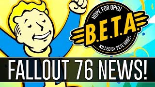 Fallout 76 News - No Open Beta, Instanced Loot, Modded Servers!?