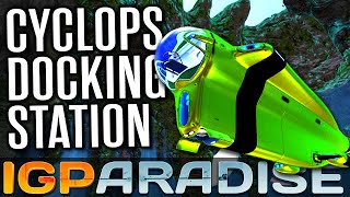 Subnautica Creative Mode - CYCLOPS DOCKING STATION - Ep. 3 - Let's Play Subnautica!