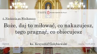 Boże, daj miłować, co nakazujesz, tego pragnąć, co obiecujesz