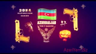 Dolya Vorovskaya Azeri 2017 Ot Dushi