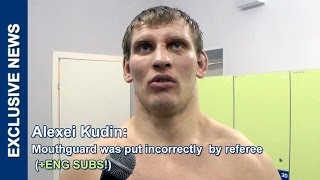 Alexei Kudin: Mouthguard was put incorrectly, Алексей Кудин: Рефери вставил мне капу вверх ногами