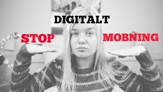 STOP DIGITALT MOBNING!