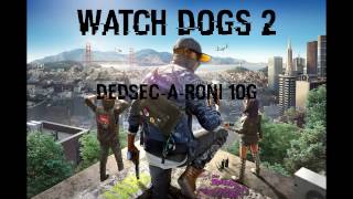 Watch Dogs 2 - DedSec-A-Roni | Łowcy Osiągnięć