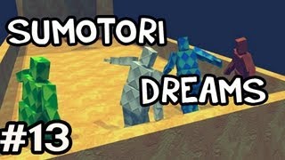 Sumotori Dreams MODS w/Nova Ep.13 - THE OBSTACLE COURSE