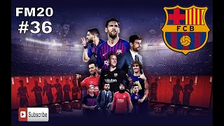 FM20 Barcelona - #36 - Career Mode - Football Manager 20 Lets Play - FM Pepe