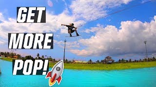 HOW TO POP - WAKEBOARDING - CABLE - KICKER