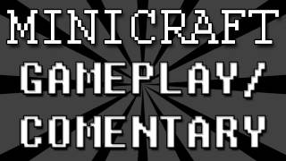 Minicraft - 2D Minecraft by Notch? | Episode 1
