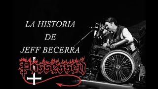 La Historia de Jeff Becerra - Possessed