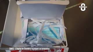 L'hôpital de Chambéry se prépare au coronavirus.