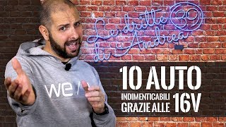 10 auto indimenticabili grazie alle “16V” | Le Dritte di Andrea