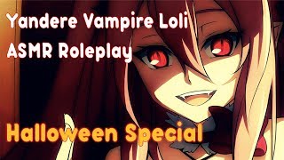 Yandere Vampire ~{ASMR Roleplay}~❤ Halloween Special ❤