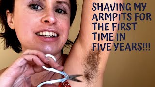 Shaving my VERY Hairy Armpits for the first time in FIVE Years!!! Woman with hairy arm pits