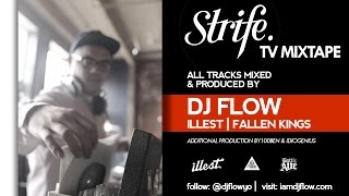 DJ FLOW | Strife.TV Mixtape