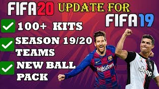 INSTALL FIFA 20 GIGA MOD (ALL-IN-ONE) FOR FIFA 19 CPY (100+ Kits, New teams, New balls etc.)