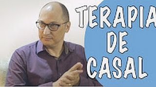 Terapia de Casal - O que é e quando fazer?