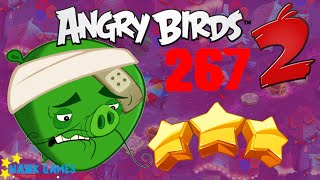 Angry Birds 2 - 3 Stars Walkthrough Level 267 BOSS [4K 60FPS]