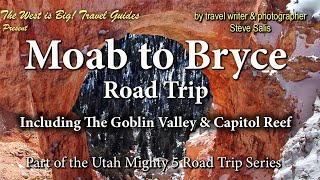 Moab to Bryce road trip - Travel Guide