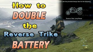 Death Stranding - How to DOUBLE the Reverse Trike BATTERY (long range)