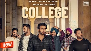 College (Official Song) Mankirt Aulakh | Singga | New Punjabi Songs 2019 | Oops TV