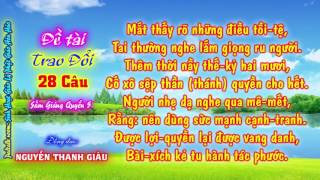 Đề tài: cố Xô Sệp Thần thánh Quyền Cho Hết - Nguyễn Thanh Giàu