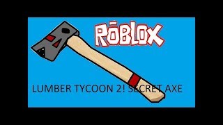 Как достать топор Rukiryaxe в Lumber Tycoon 2 (Roblox)