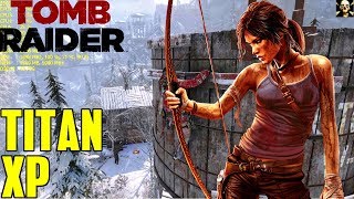 Rise of the Tomb Raider 4K UltraHD Titan Xp Fps Performance DX 12