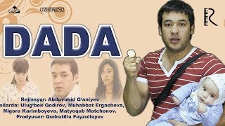 Dada (o'zbek film) | Дада (узбекфильм)