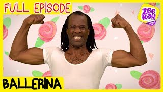 Let's Play: Ballerina | FULL EPISODE | ZeeKay Junior
