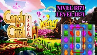 Candy Crush Saga Level 1871 - Nivel 1871 NO Booster