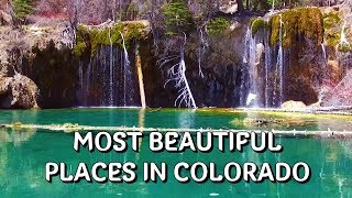 The Most Beautiful Places in Colorado
