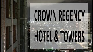 CROWN REGENCY HOTEL & TOWERS CEBU CITY | www.CebuFinest.com