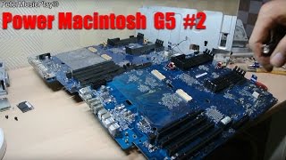Apple Power Macintosh G5 #2 CPU LogicBoard Replacement Tear Down Disassemble PowerMac G5