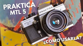 Praktica MTL 5: Excelente opción para comenzar en fotografía analógica