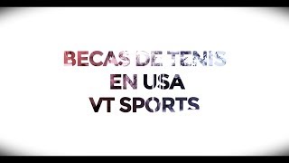 Becas de Tenis en USA - VT Sports