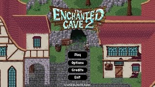 The Enchanted Cave 2 Soundtrack ~ Cave 0 - 20 (Full Version)