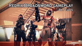 Destiny 2 - Redrix Broadsword gameplay - 45 kills clash