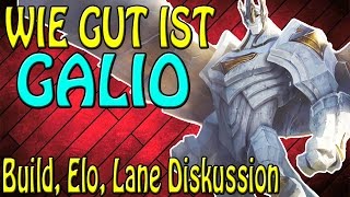 WIE GUT IST GALIO? - Build's / Lane's / Elo's - FULL GAMEPLAY