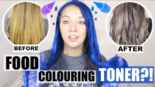 FOOD COLOURING HAIR TONER! DOES IT WORK?| ThoseRosieDays