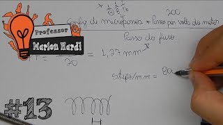#13 - Construa sua própria CNC 2.1 - Cálculo Step/mm da barra roscada de 1/4"