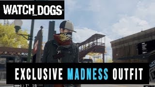 Watch Dogs - Madness Outfit Gameplay (Exclusive Unlockable Outfit)