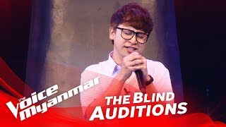 Tsaw Tsaw: "ခ်စ္ဦးေမ" - Blind Audition - The Voice Myanmar 2018