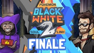 Pokémon Black 2 & White 2 Randomized Soul Link Nuzlocke w/ TheKingNappy #44 Finale